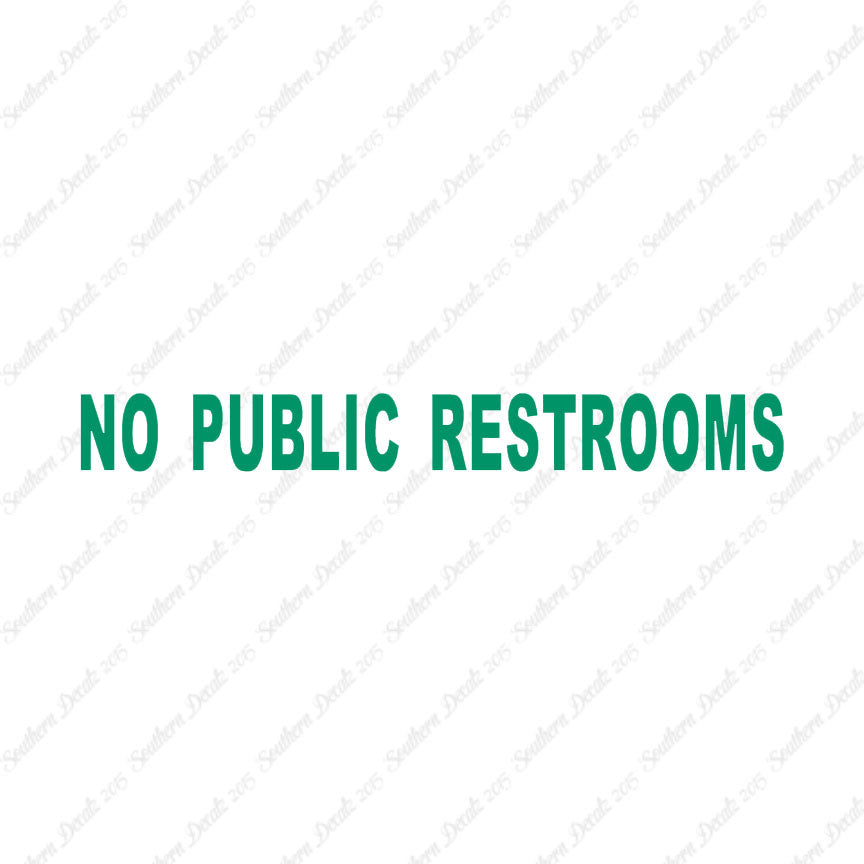 No Public Restroom Washroom