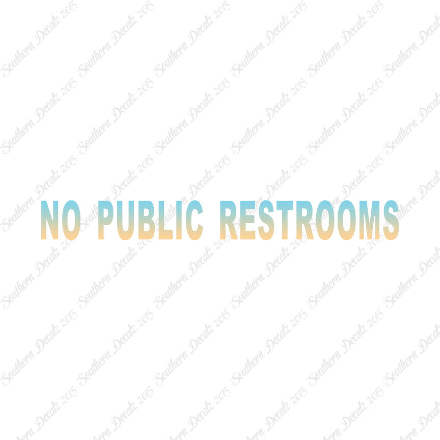 No Public Restroom Washroom