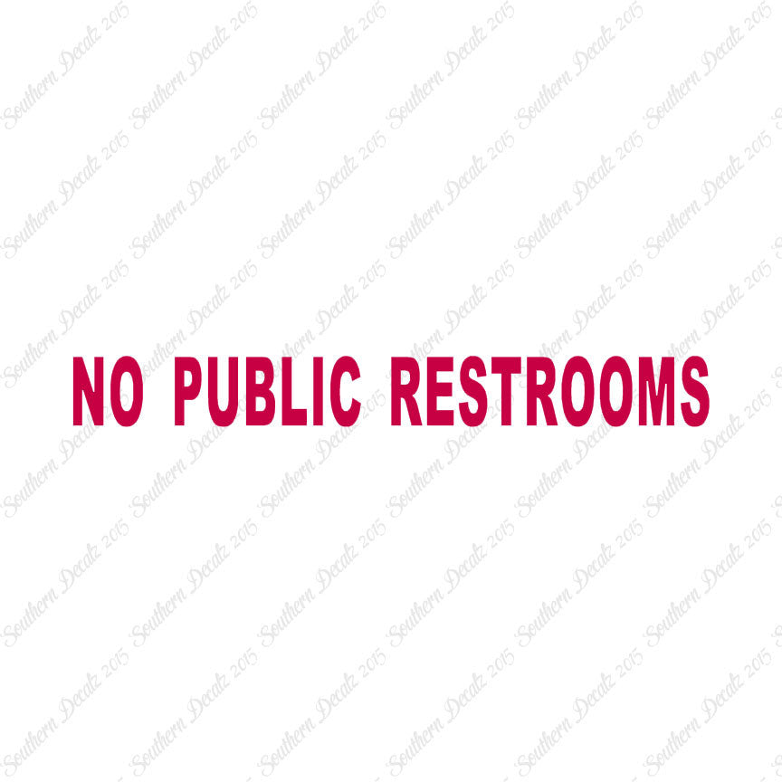 No Public Restroom Washroom