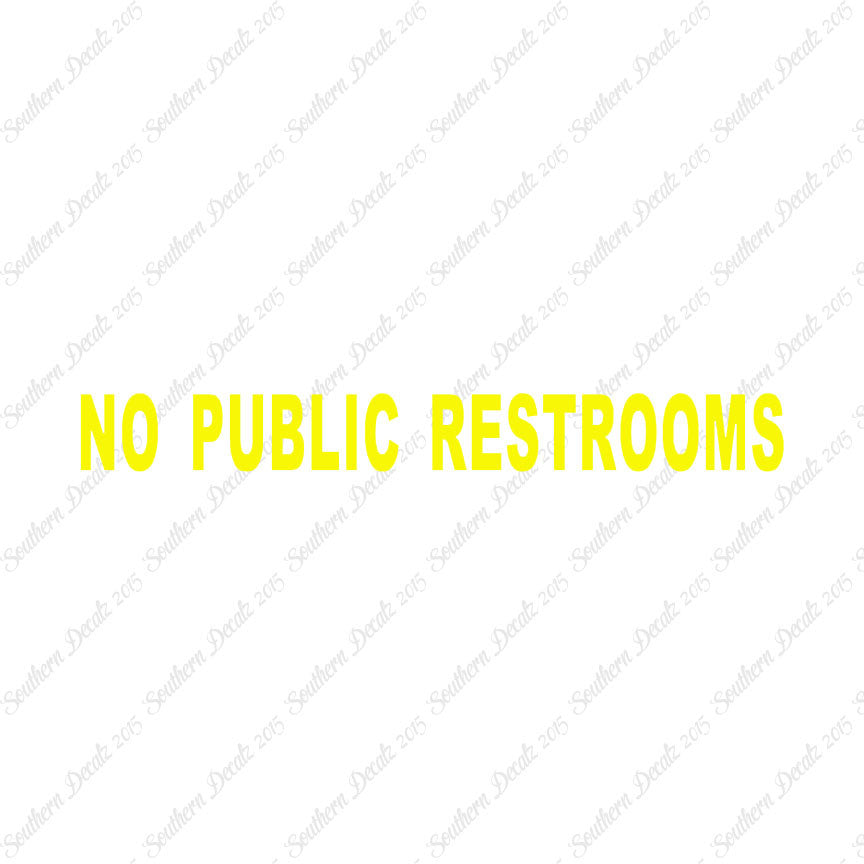 No Public Restroom Washroom