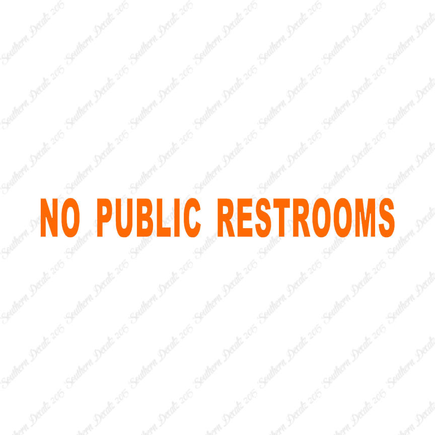 No Public Restroom Washroom