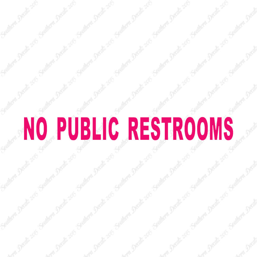 No Public Restroom Washroom