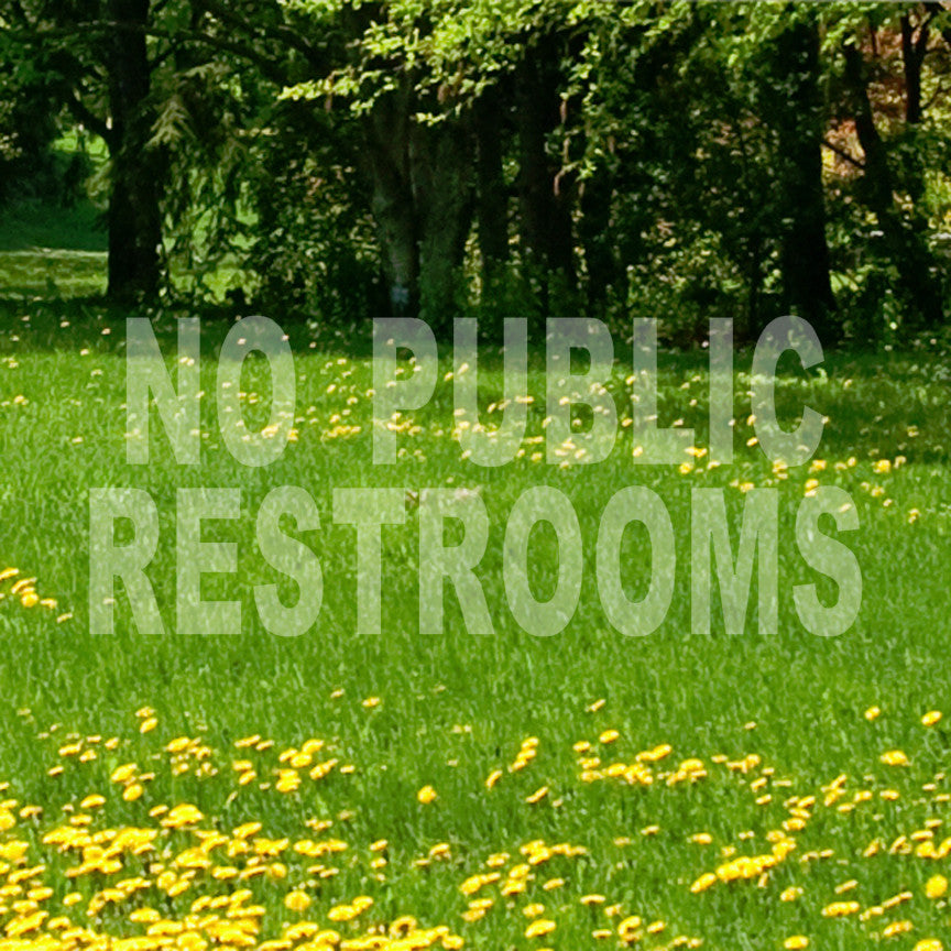 No Public Restrooms Washroom