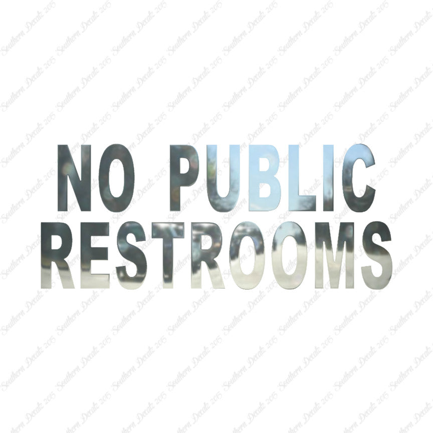 No Public Restrooms Washroom
