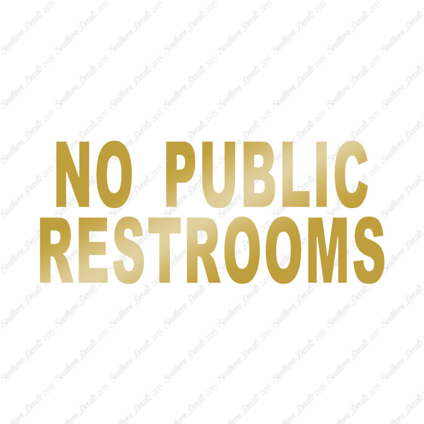 No Public Restrooms Washroom
