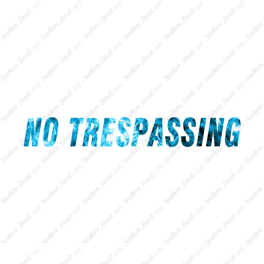 No Trespassing