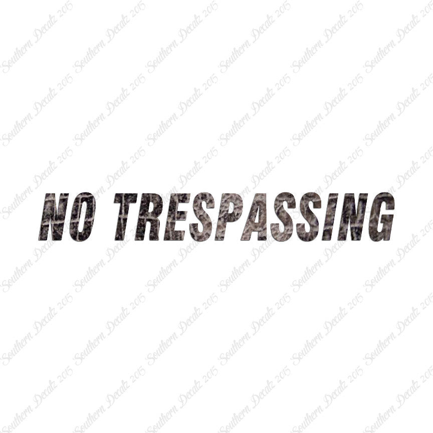 No Trespassing