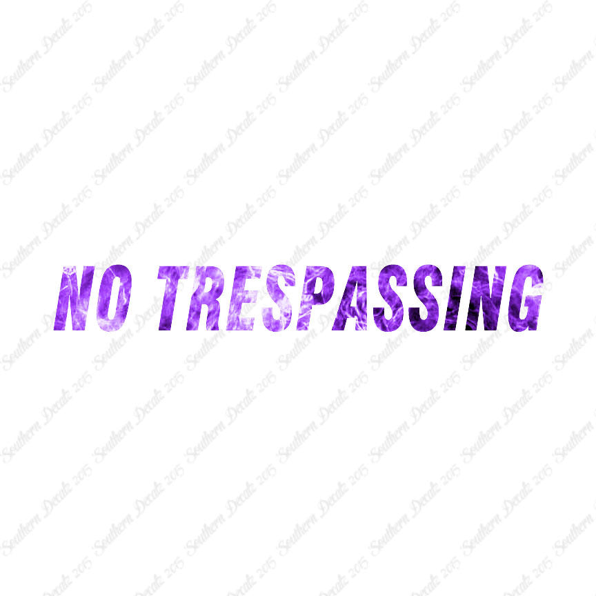 No Trespassing