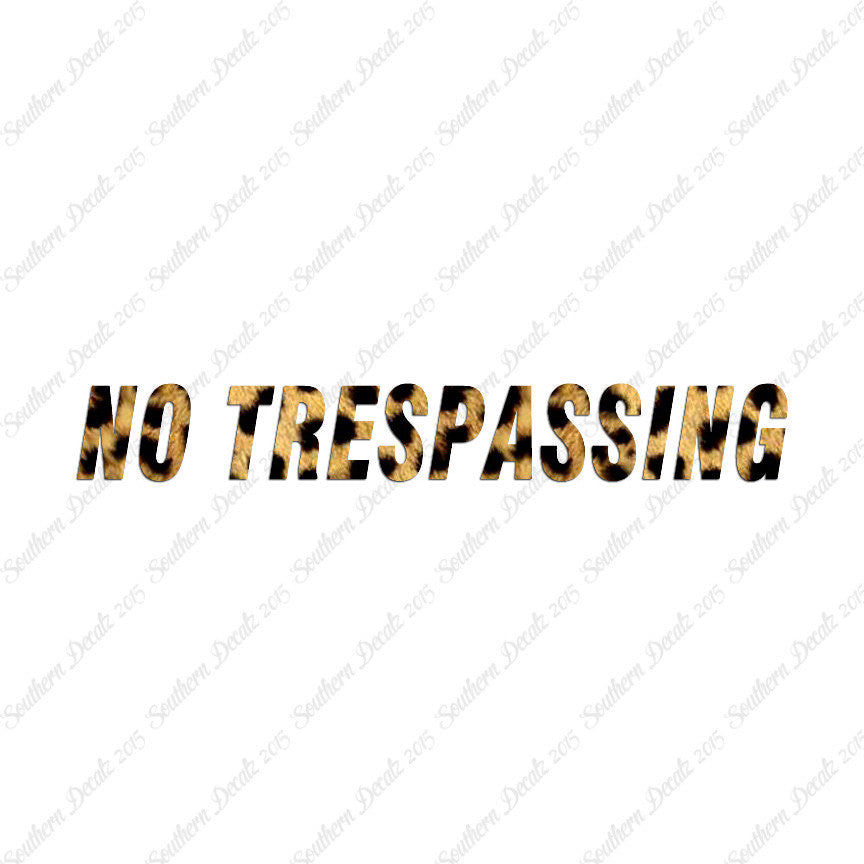 No Trespassing