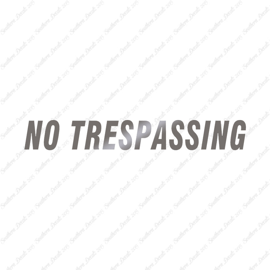 No Trespassing