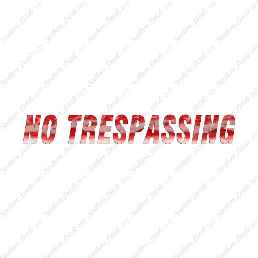 No Trespassing