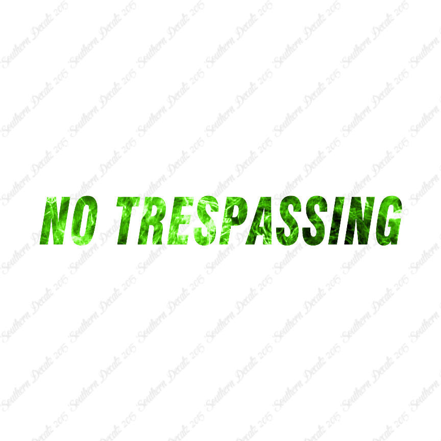 No Trespassing