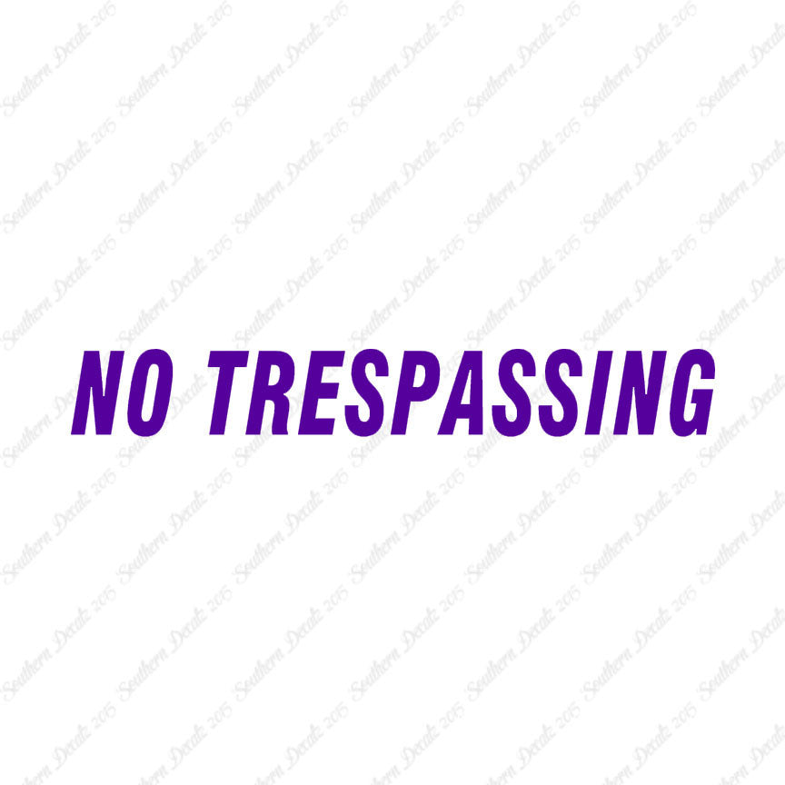 No Trespassing