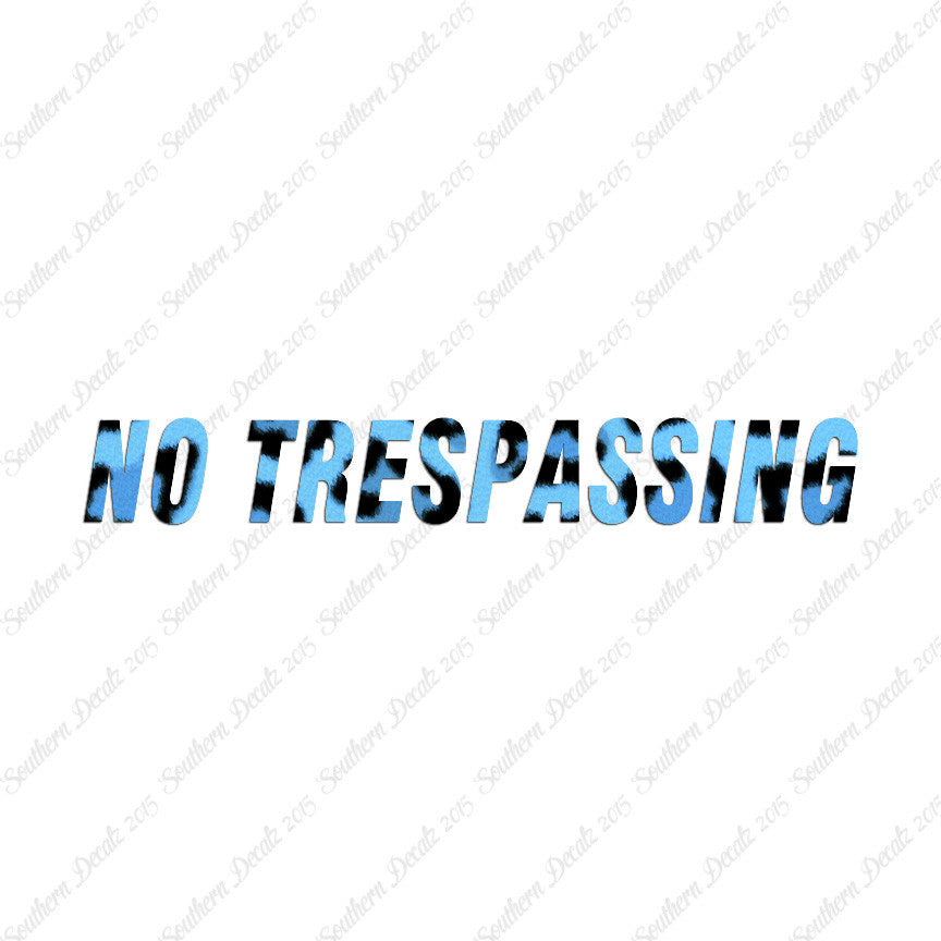 No Trespassing