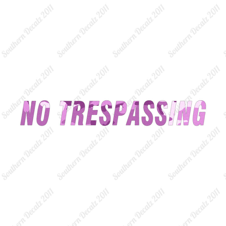 No Trespassing
