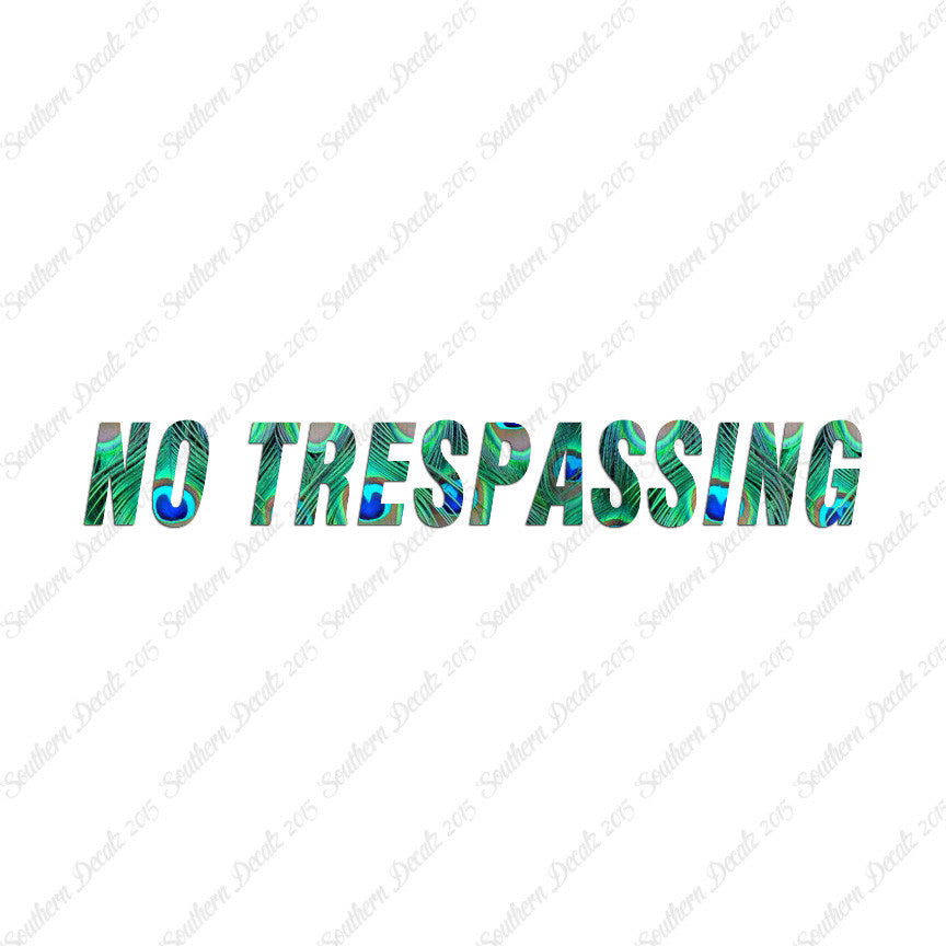 No Trespassing