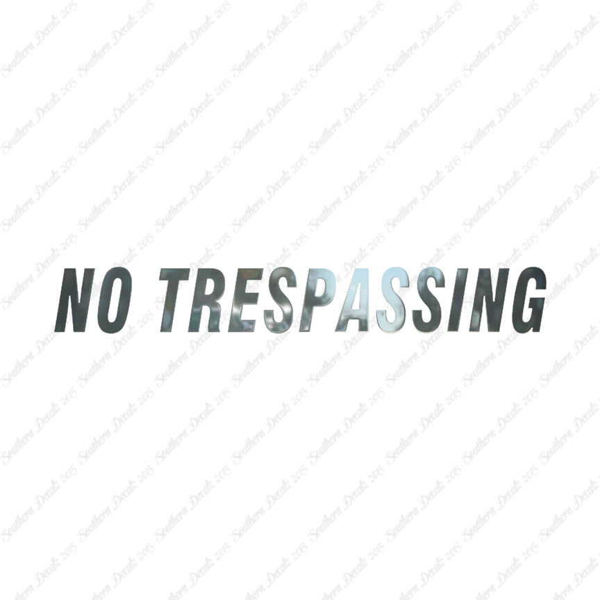 No Trespassing