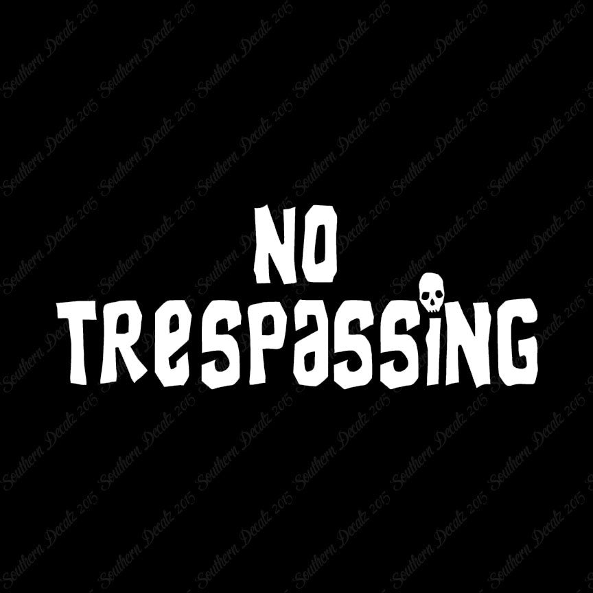 No Trespassing Skull