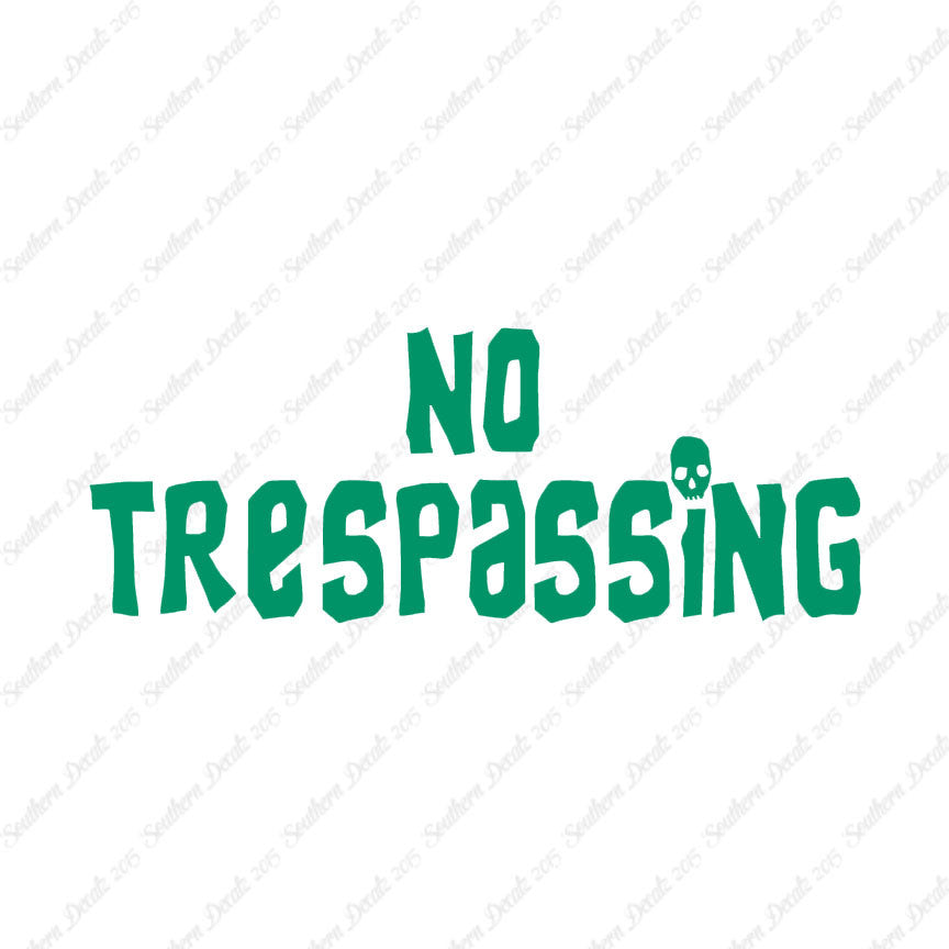No Trespassing Skull