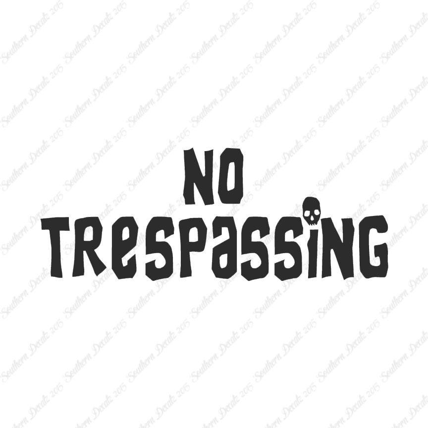 No Trespassing Skull