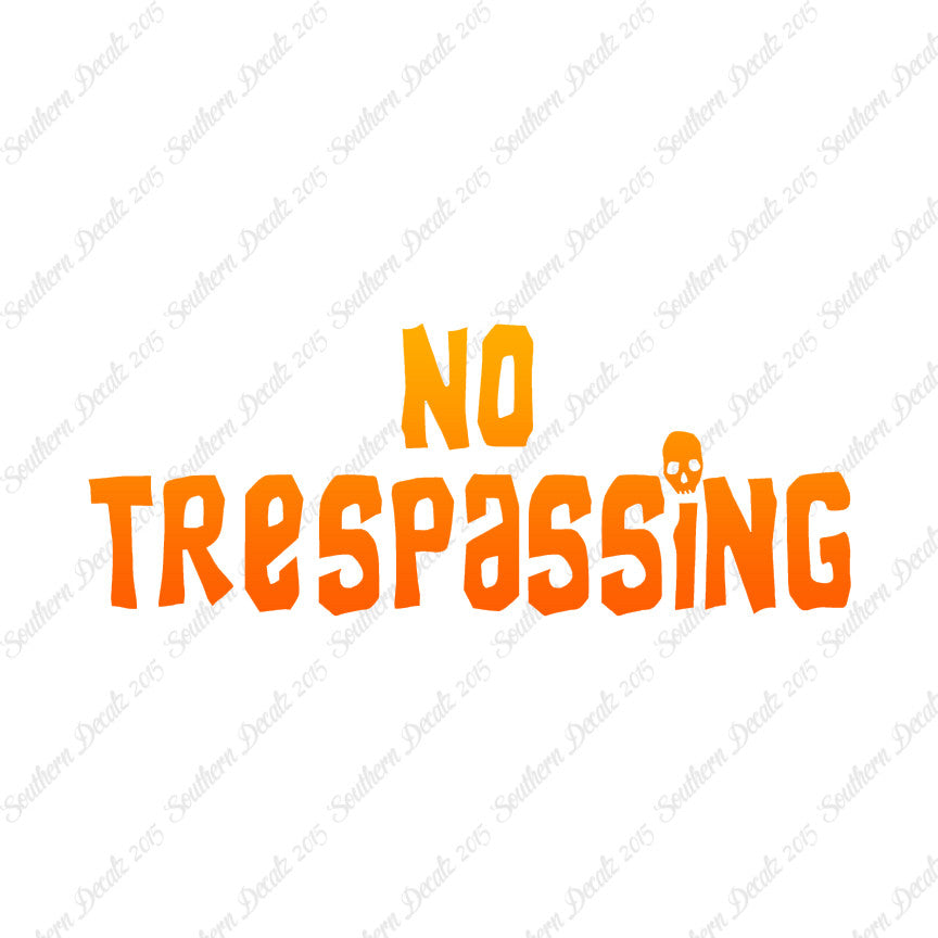 No Trespassing Skull