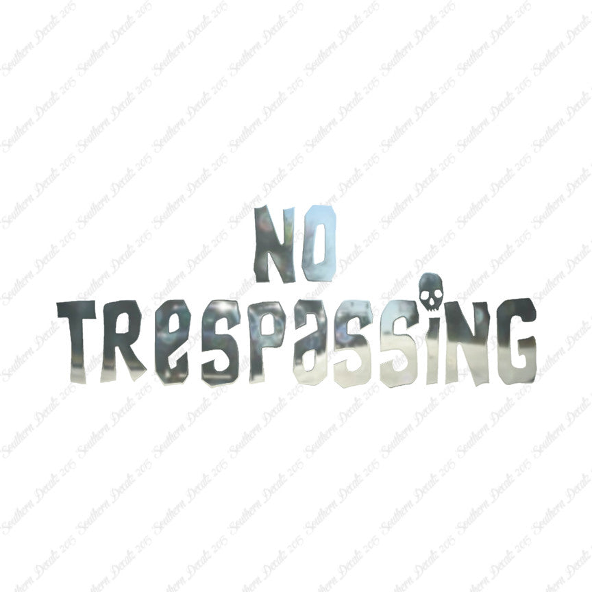 No Trespassing Skull