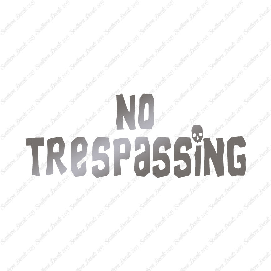 No Trespassing Skull