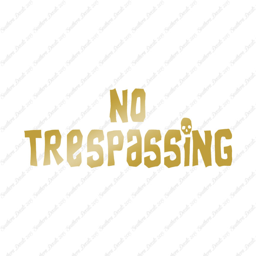 No Trespassing Skull