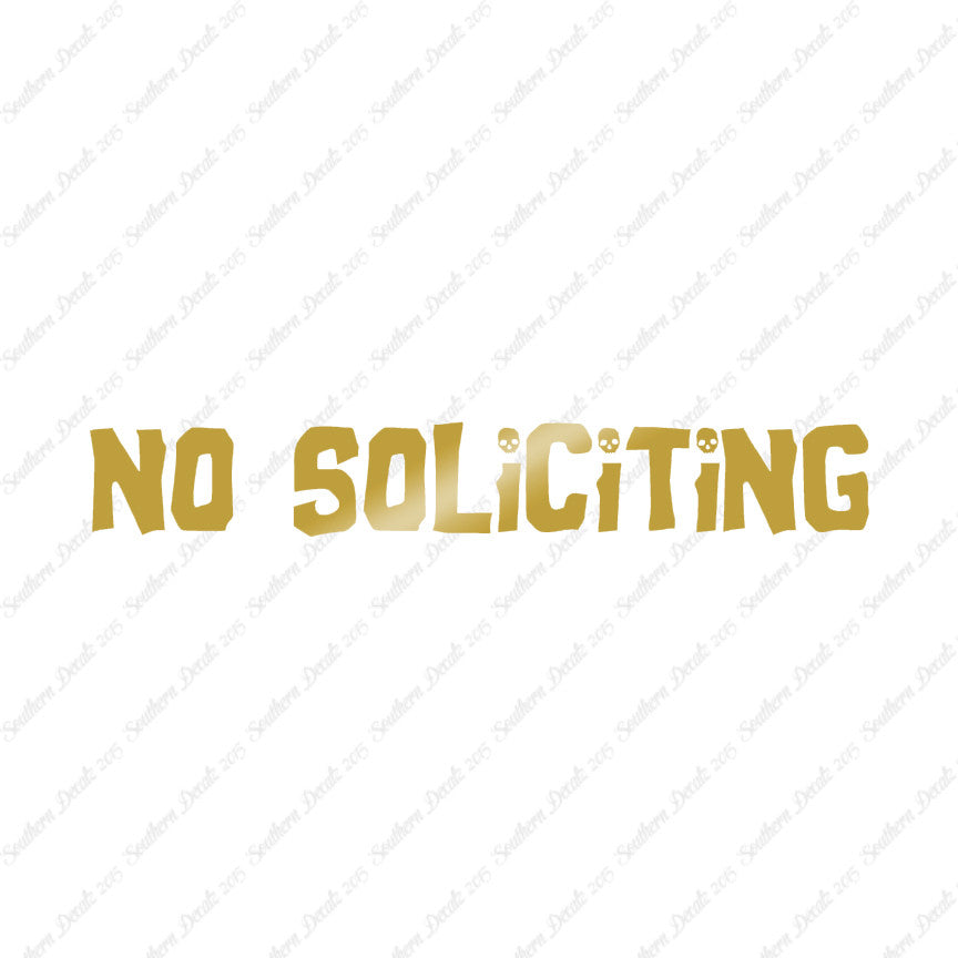 No Soliciting Skulls