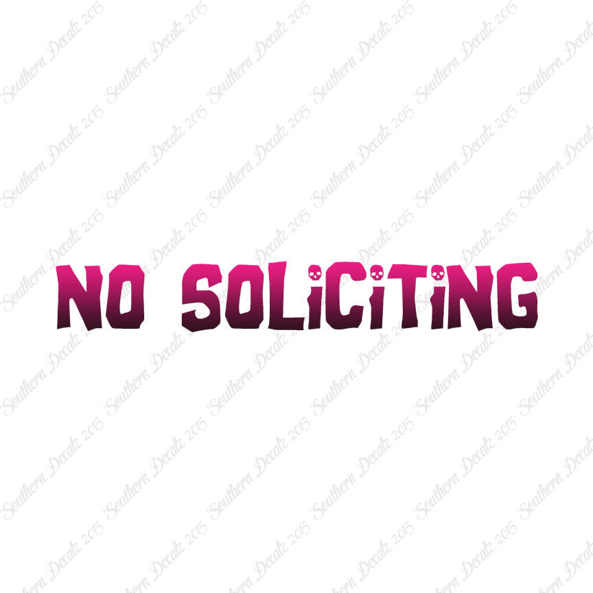 No Soliciting Skulls