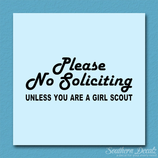 No Soliciting Unless Girl Scout