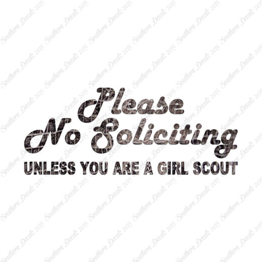 No Soliciting Unless Girl Scout