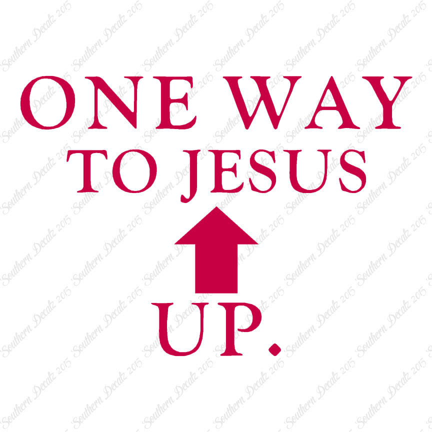 One Way Up Jesus