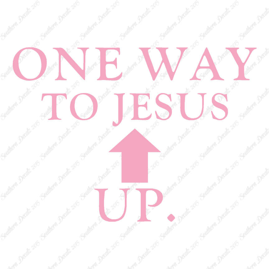 One Way Up Jesus