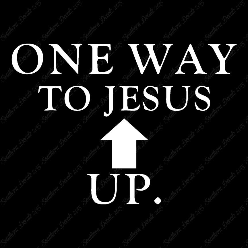 One Way Up Jesus