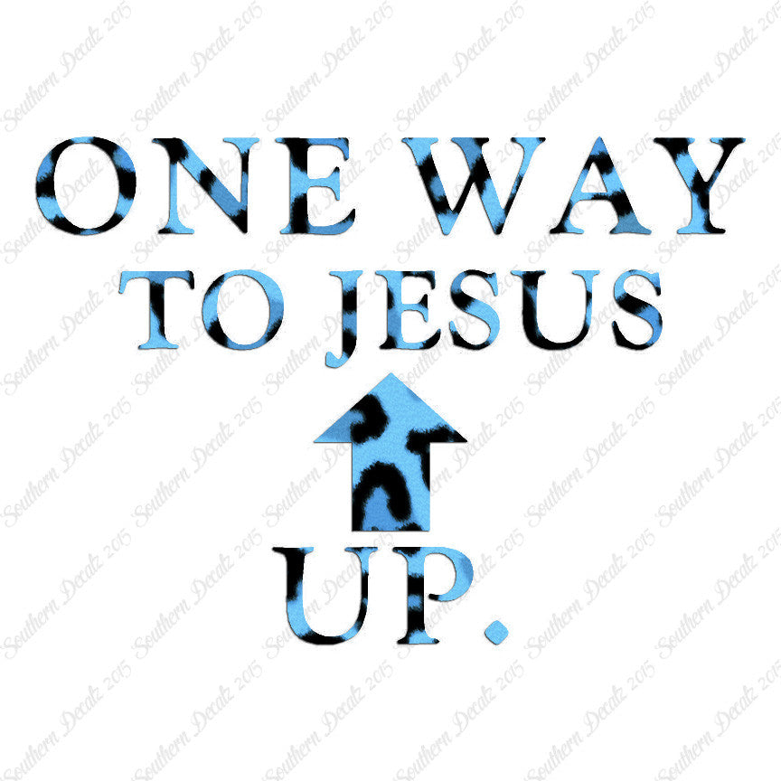 One Way Up Jesus