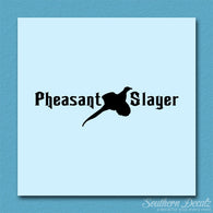 Pheasant Slayer Hunting