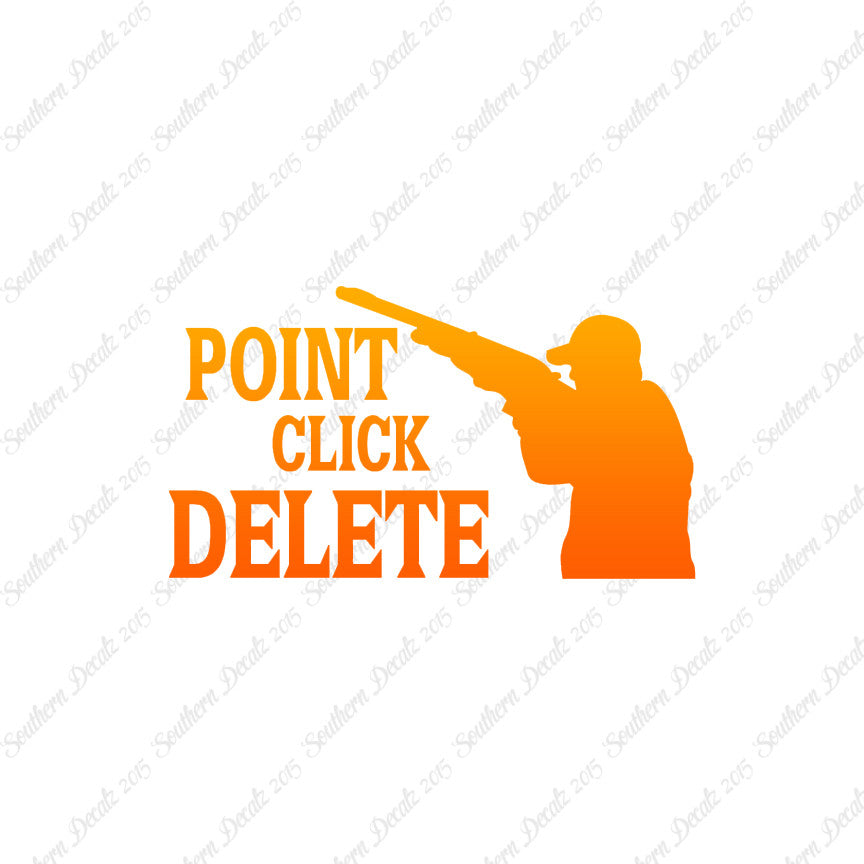 Point Click Delete Hunting Hunter