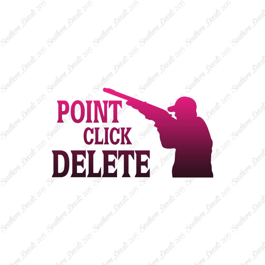 Point Click Delete Hunting Hunter