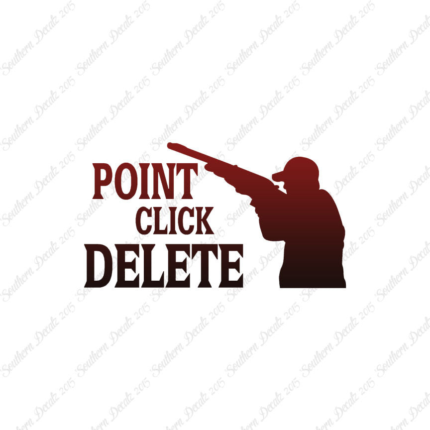 Point Click Delete Hunting Hunter