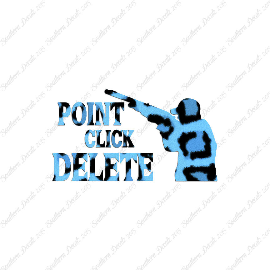 Point Click Delete Hunting Hunter