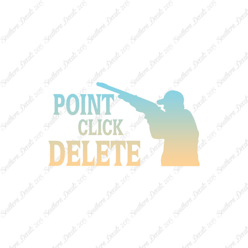 Point Click Delete Hunting Hunter