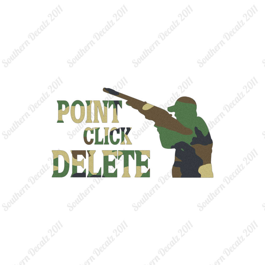 Point Click Delete Hunting Hunter