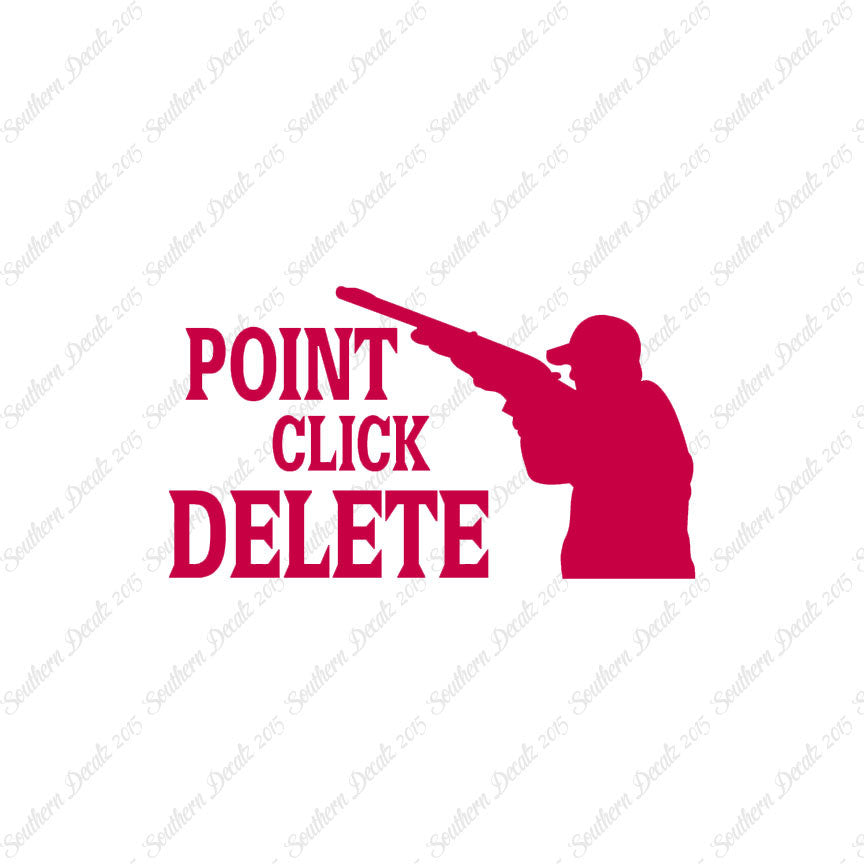 Point Click Delete Hunting Hunter