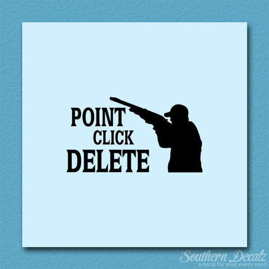 Point Click Delete Hunting Hunter