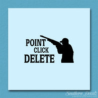 Point Click Delete Hunting Hunter