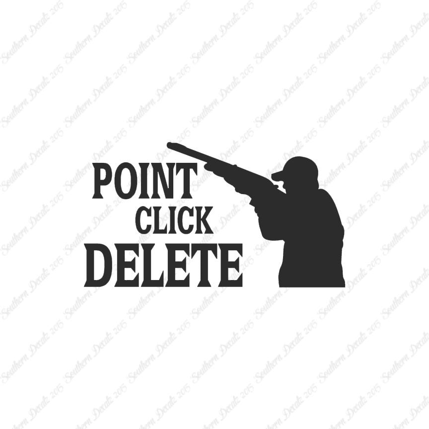 Point Click Delete Hunting Hunter