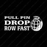 Pull Pin Drop Row Fast Fishing