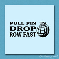 Pull Pin Drop Row Fast Fishing