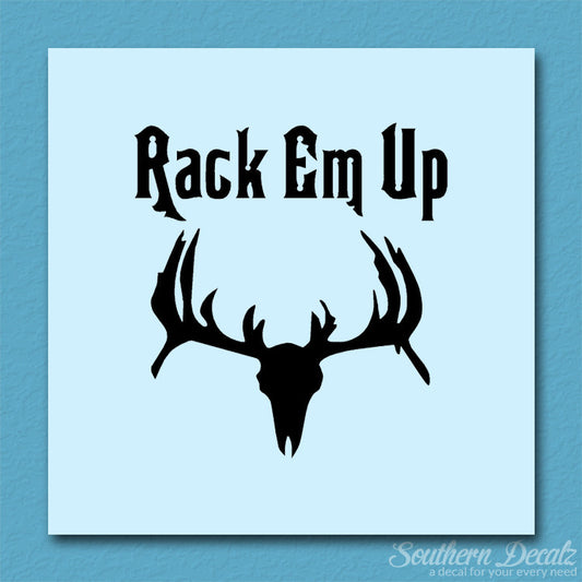 Rack Em Up Moose Hunting